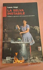La selva instabile