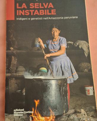 La selva instabile