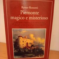 Piemonte magico e misterioso Renzo Rossotti Newton