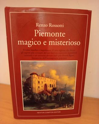 Piemonte magico e misterioso Renzo Rossotti Newton