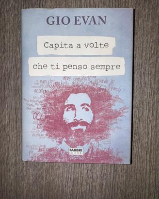 Gio Evan - Capita a volte che ti penso sempre