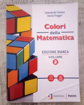 Colori della matematica - VOLUME 2