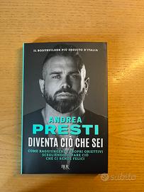 Diventa ciò che sei Andrea Presti BUR Rizzoli