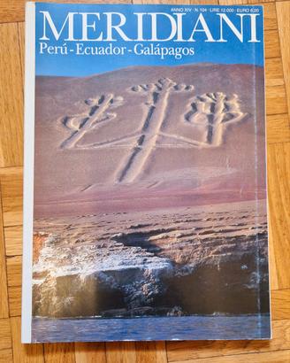 Rivista 'Meridiani' n.104 Peru Ecuador Galapagos 