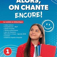 libro scuola media Alors, on chante! Encore.