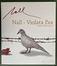 NALL-VIOLATA PAX Ferite dell'umanità ITA-FRA-ENG