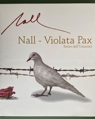 NALL-VIOLATA PAX Ferite dell'umanità ITA-FRA-ENG