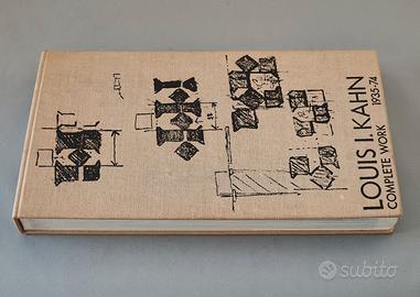 Louis I. Kahn: complete work 1935-74