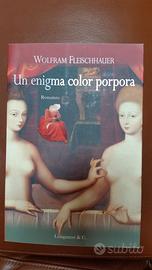 Un enigma color porpora. Wolfram Fleischhauer