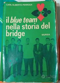 RARO : Il Blue Team nella storia del Bridge