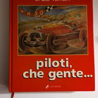 Enza Ferrari   "Piloti che gente........."