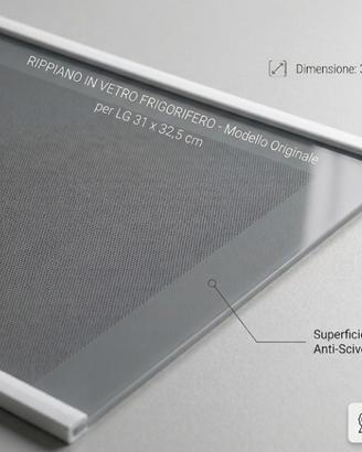 Ripiano / mensola in vetro originale Frigo LG 