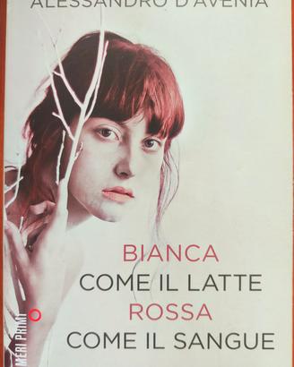 Bianca come il latte rossa come il sangue