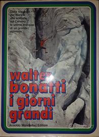 libro Walter Bonatti I Giorni Grandi 