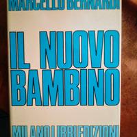IL NUOVO BAMBINO - Marcello Bernardi e altri libri