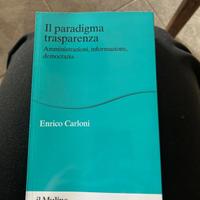 Il paradigma trasparenza di Enrico Carloni