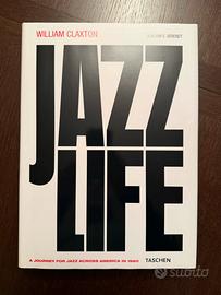 Jazz Life by William Claxton, 2008, Taschen