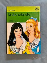 Libro Le due Orfanelle, 1973, vintage