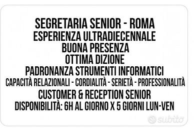 SEGRETARIA SENIOR - CUSTOMER & RECEPTION - ROMA