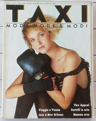 Rivista TAXI Moda N. 1 Marzo 1985 RARA Prima Ediz.
