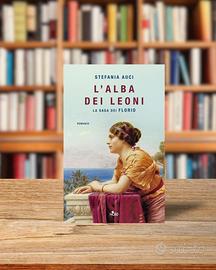 L'alba dei leoni. La saga dei Florio - Auci