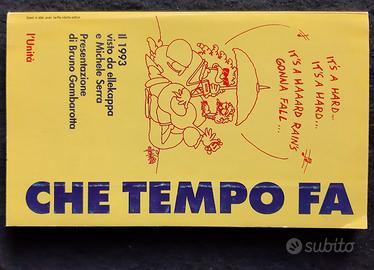 CHE TEMPO FA - il'93 visto da Ellekappa e M.Serra