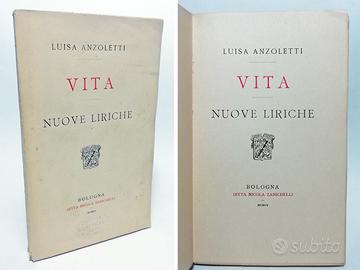 VITA; NUOVE LIRICHE - LUISA ANZOLETTI 1904