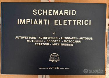 Libro d'epoca Schemi elettrici Vetture e Motocicli