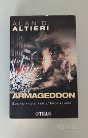 Armageddon, scorciatoie per l'Apocalisse - Altieri