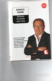 Quando la rucola non c'era, di Enrico Vaime