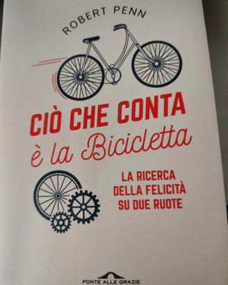 libro "Ciò che conta è la Bicicletta"
