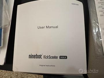 Monopattino elettrico ninebot g30 MAX Nuovo (8.5 K