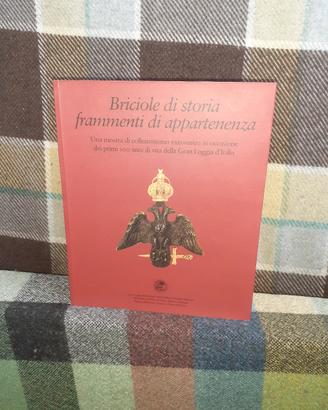 BRICIOLE DI STORIA FRAMMENTI DI APPARTENENZA 