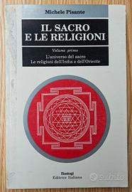 Libro Il sacro e le religioni - Michele Pisante