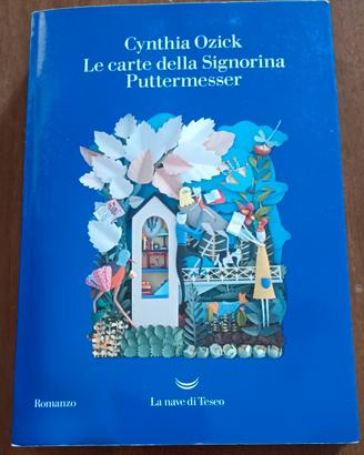 Ozick - Le carte della Signorina Puttermesser 