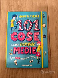 101 cose da fare durante le medie