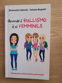 Quando il bullismo è al femminile