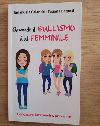 Quando il bullismo è al femminile