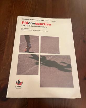 Più che sportivo – Le basi della scienza motoria