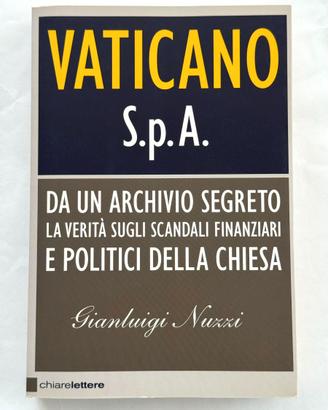 Vaticano S.p.A. Nuzzi Chiarelettere 2009 IOR