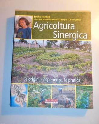 Agricoltura sinergica e naturale (due libri)