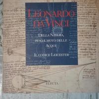 Leonardo Da Vinci - Della natura, peso e moto dell