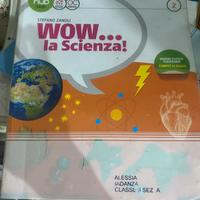 WOW la scienza