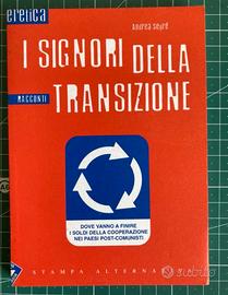 I Signori della transizione (Stampa Alternativa)