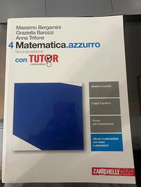 4 Matematica.azzurro Bergamini,Barozzi, Trifone