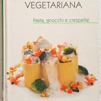 Sarah Brown - I piaceri della cucina vegetariana