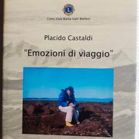 Placido Castaldi: Emozioni di viaggio - 2015