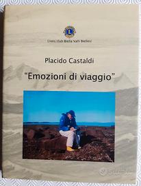 Placido Castaldi: Emozioni di viaggio - 2015