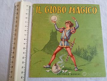 IL GLOBO MAGICO  Libricino di favole Ed. Boschi