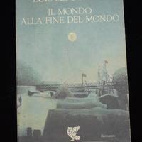 Il mondo alla fine del mondo - L- Sepulveda